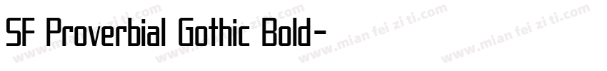 SF Proverbial Gothic Bold字体转换